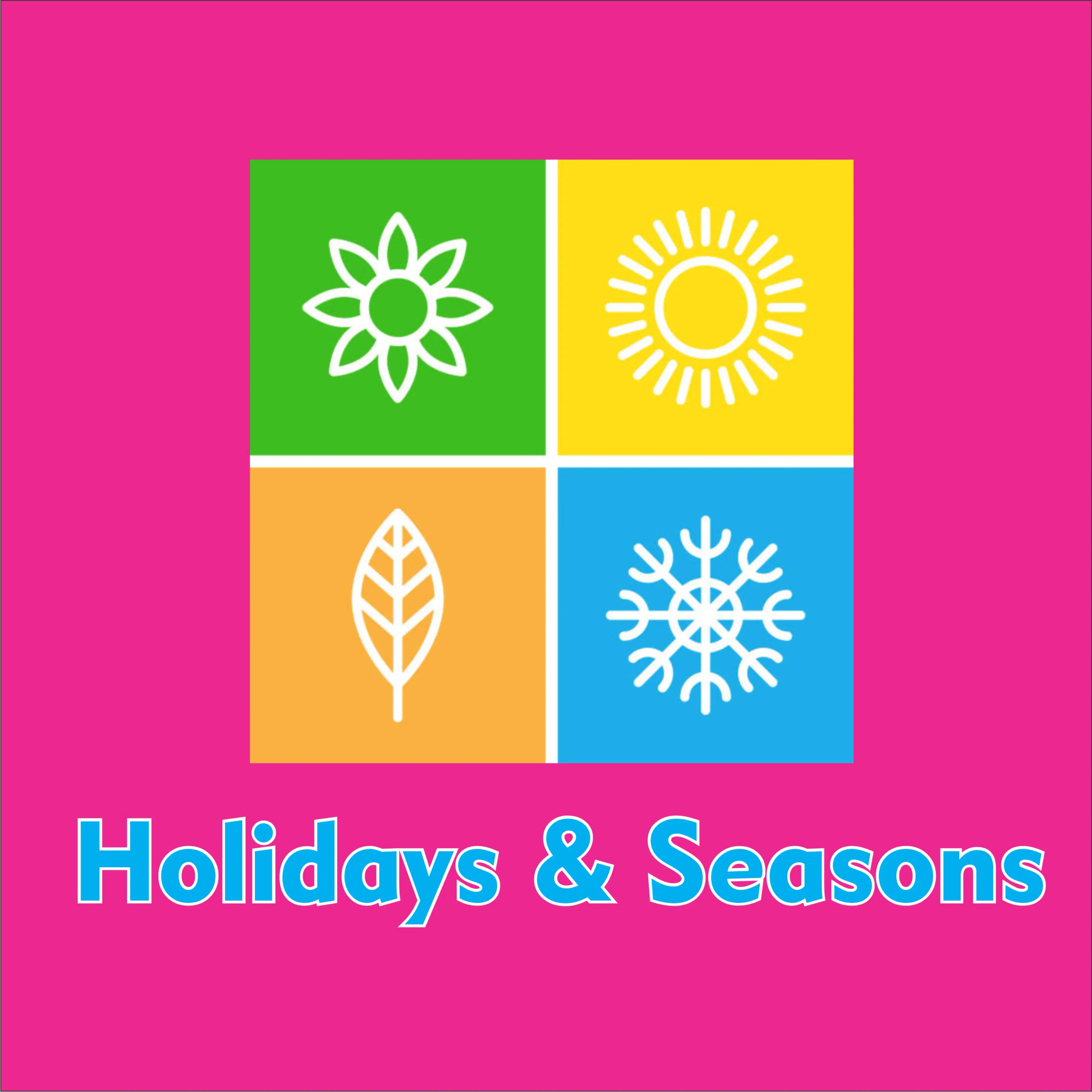 Holidays & Seasons